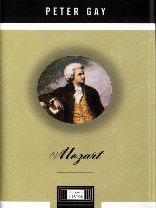 Title details for Mozart by Peter Gay - Available